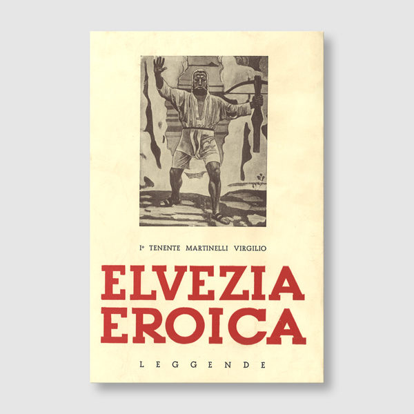 Elvezia eroica